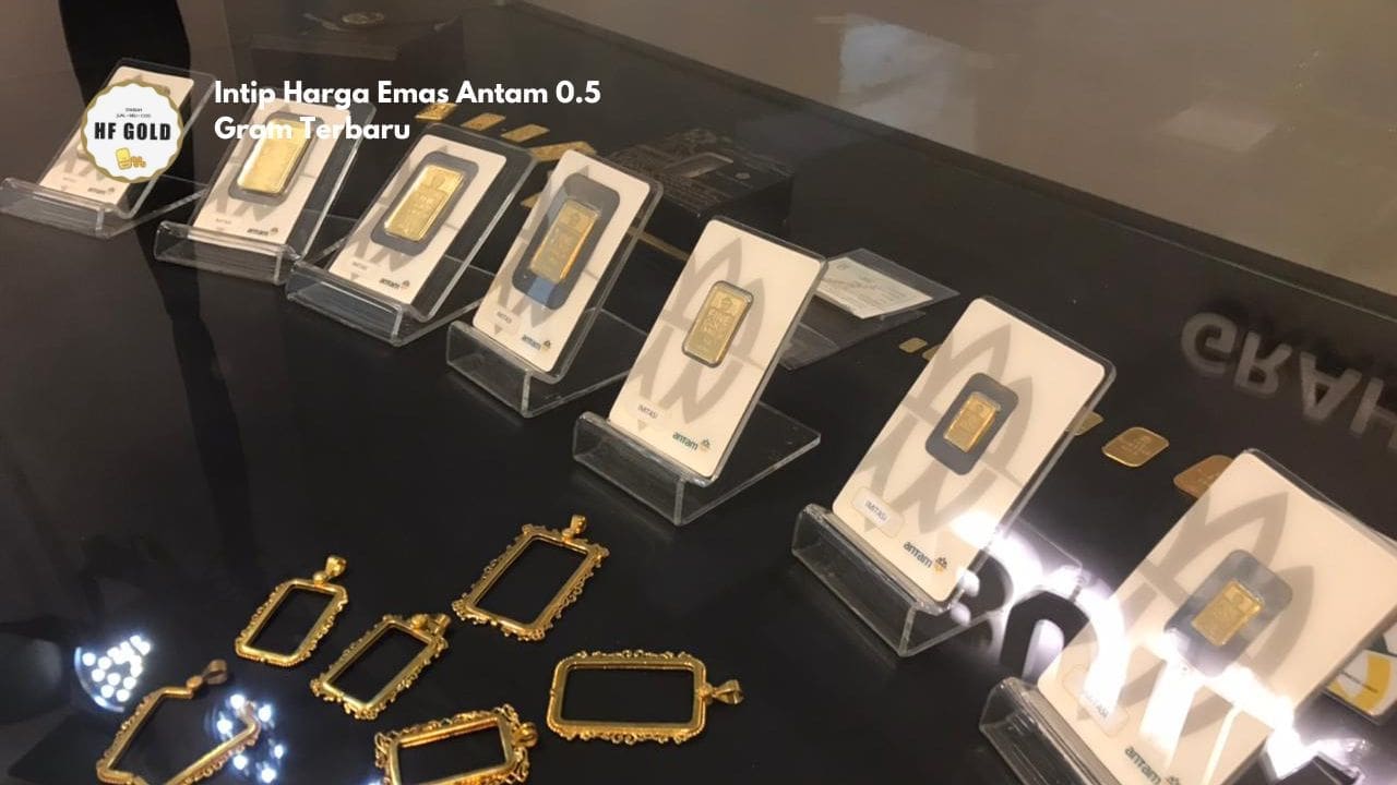 Intip Harga Emas Antam 0.5 Gram Terbaru